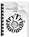 Trigonometry III